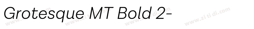 Grotesque MT Bold 2字体转换
